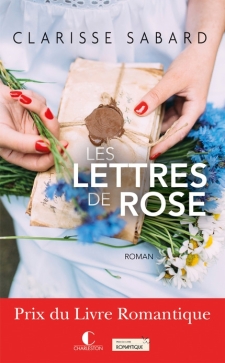 Les lettres de rose Clarisse Sabard