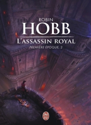 L'Assassin Royal T.2 Intégrale Première époque 2 Robin Hobb